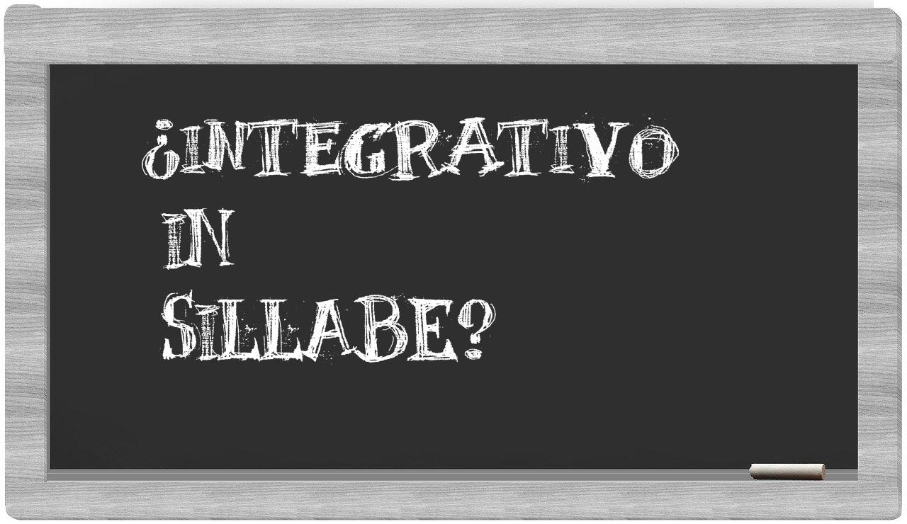 integrativo in syllables