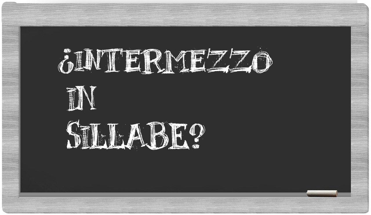 intermezzo in syllables