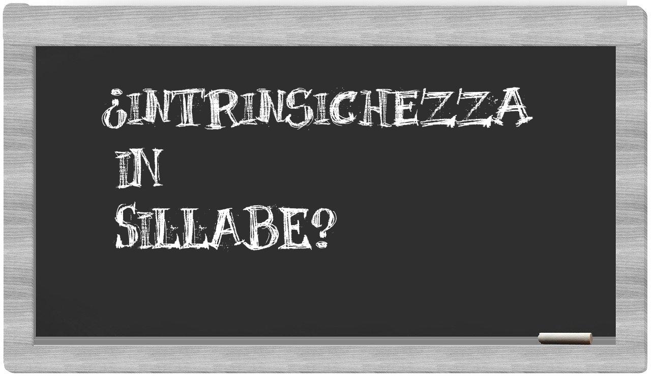 intrinsichezza in syllables