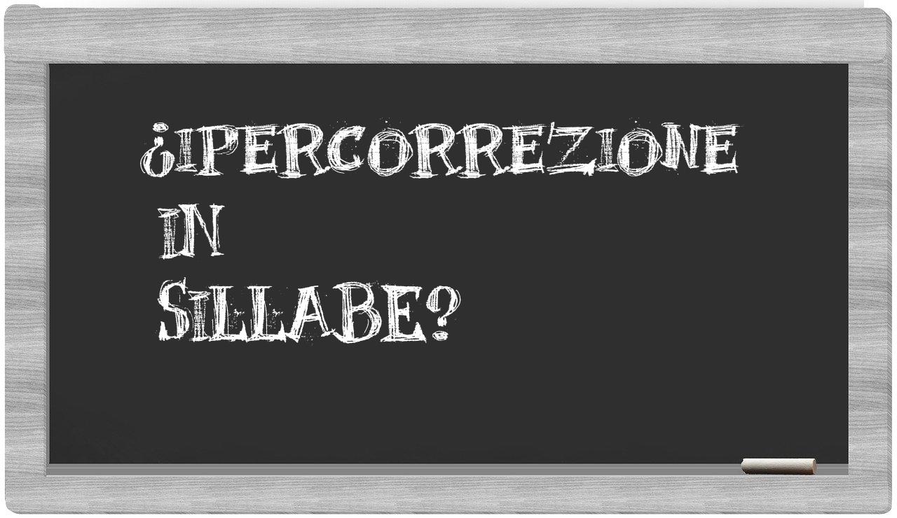 ipercorrezione in syllables