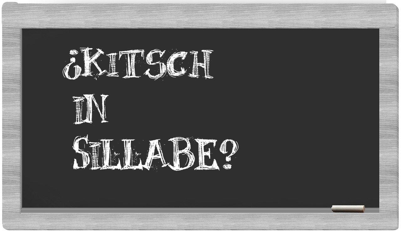 ¿kitsch en sílabas?