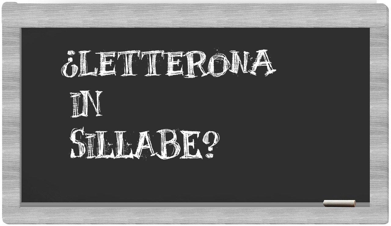 ¿letterona en sílabas?