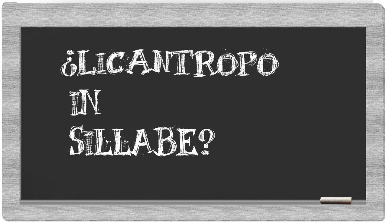licantropo in syllables