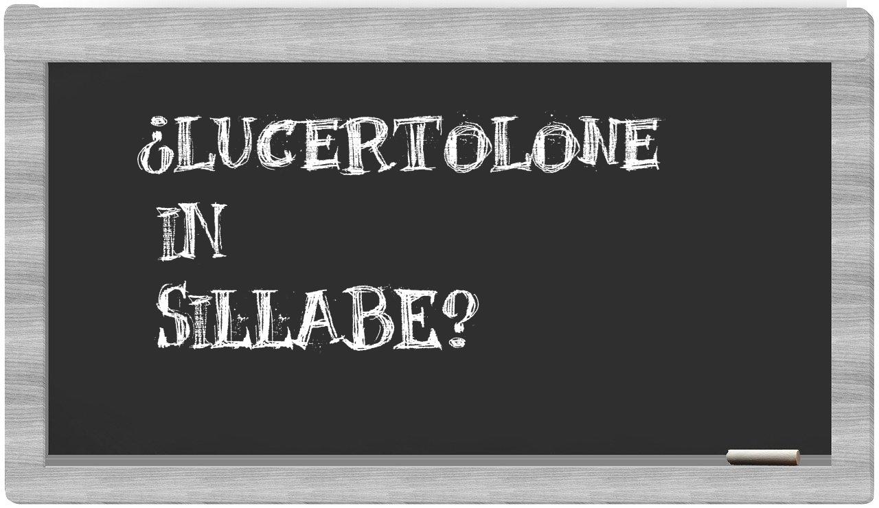lucertolone in syllables