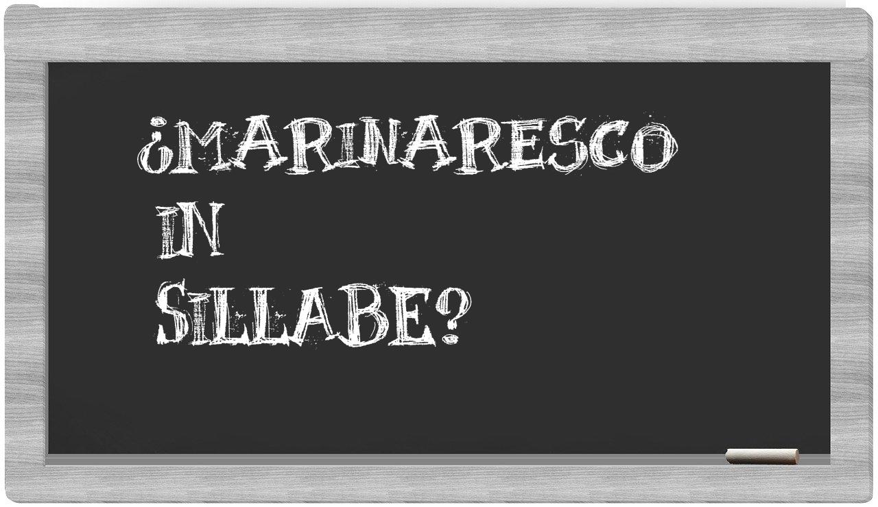 marinaresco in syllables