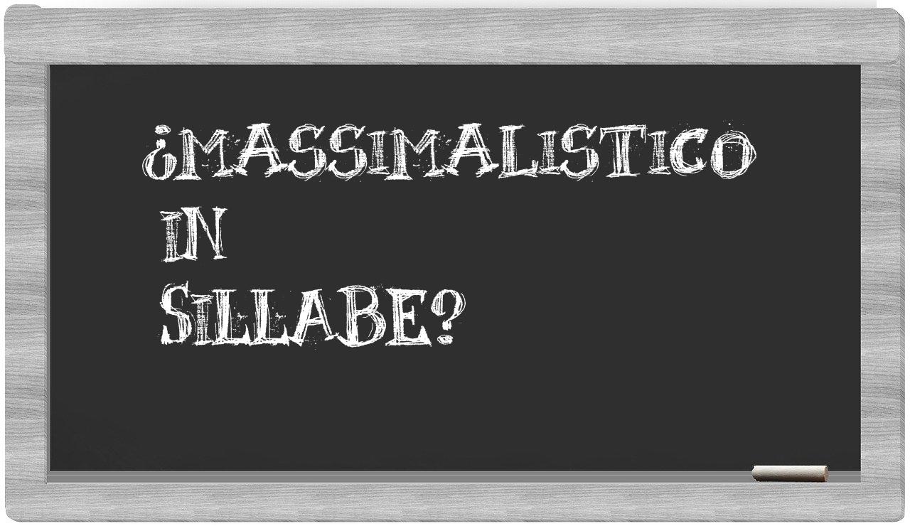 massimalistico in syllables