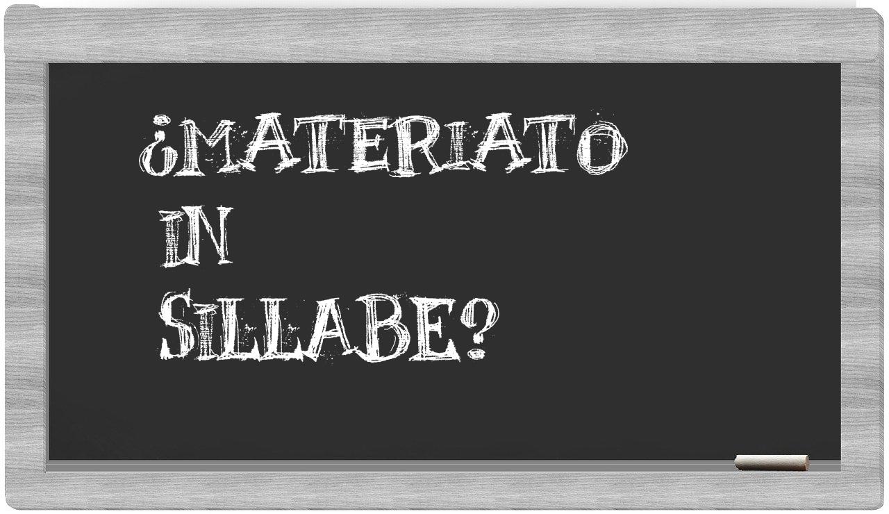 materiato in syllables