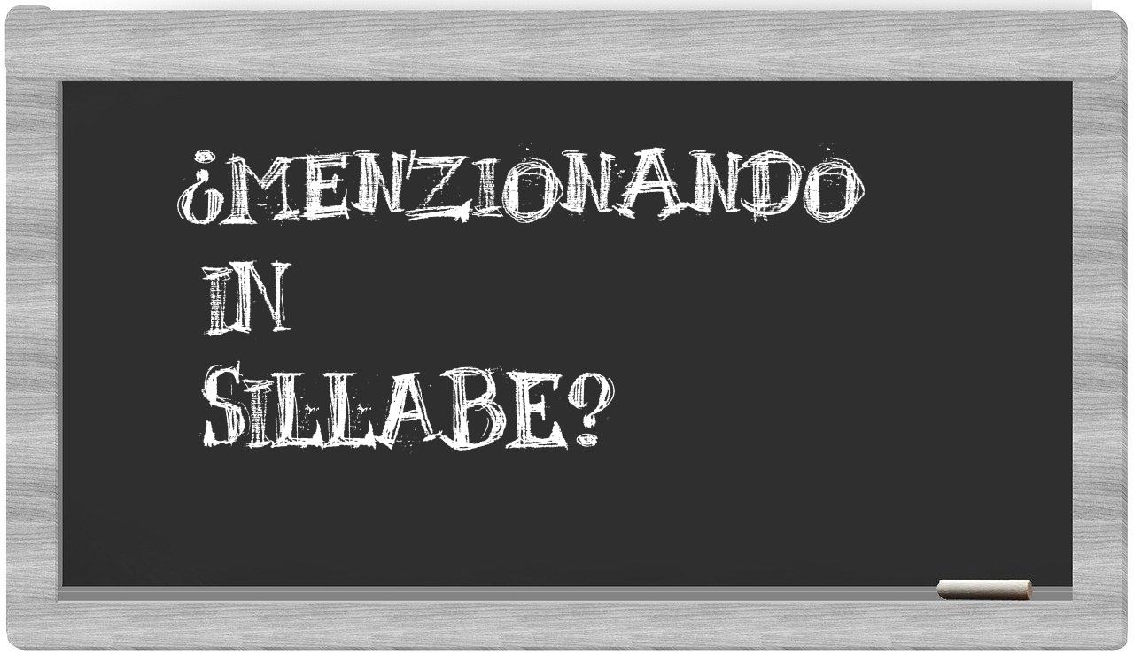 ¿menzionando en sílabas?