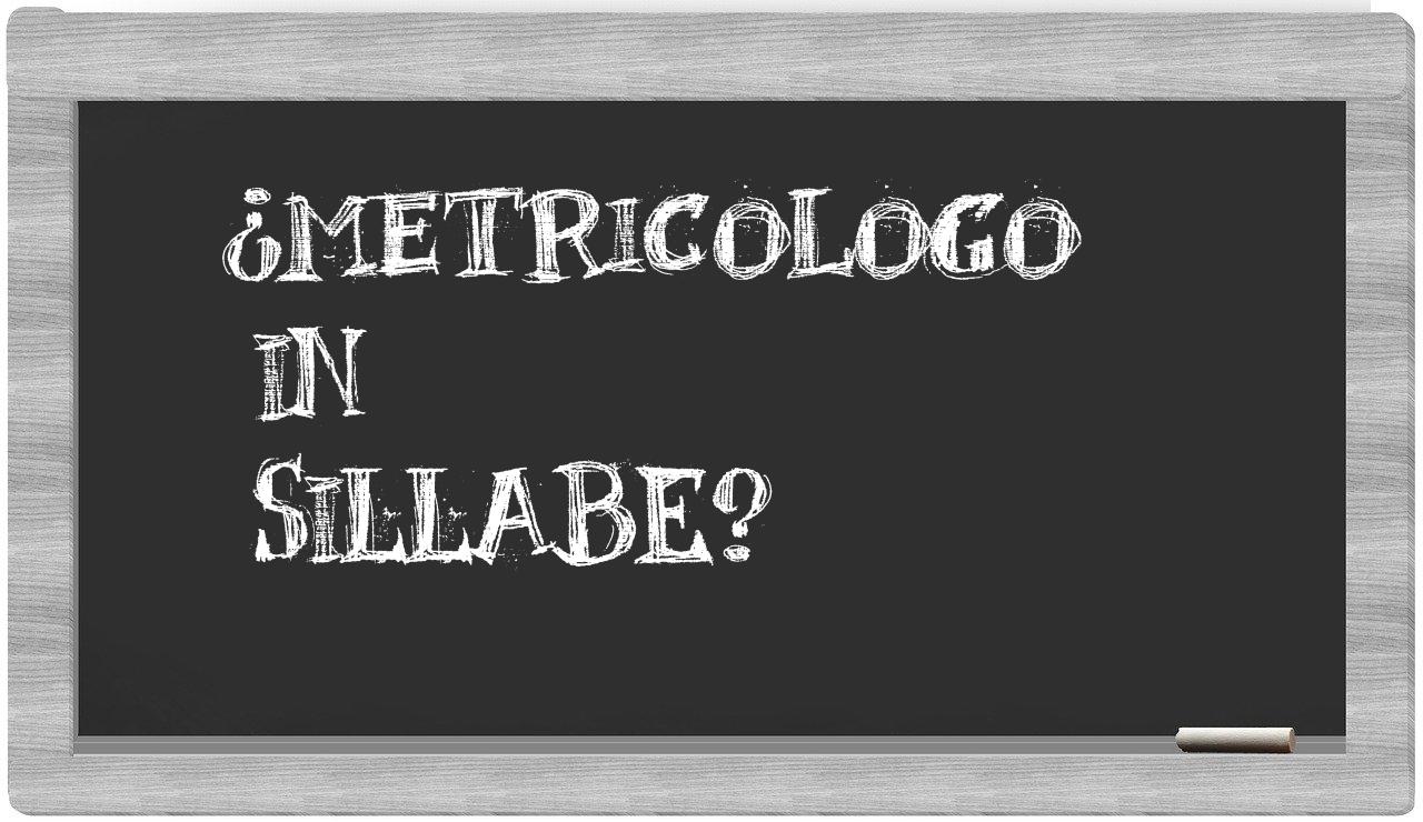 metricologo in syllables