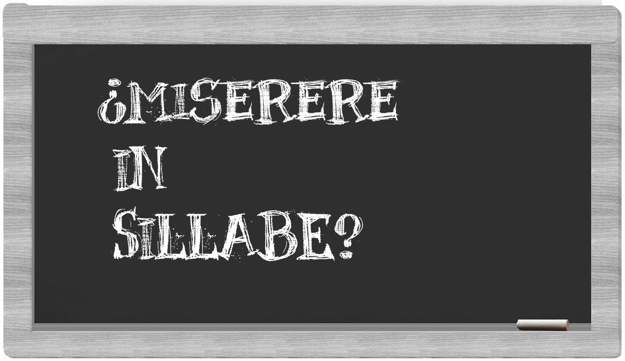 ¿miserere en sílabas?