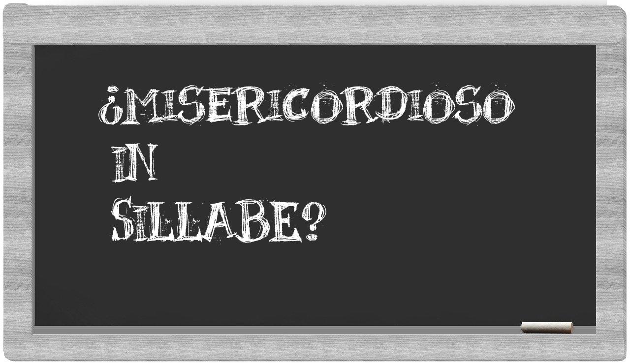 misericordioso in syllables