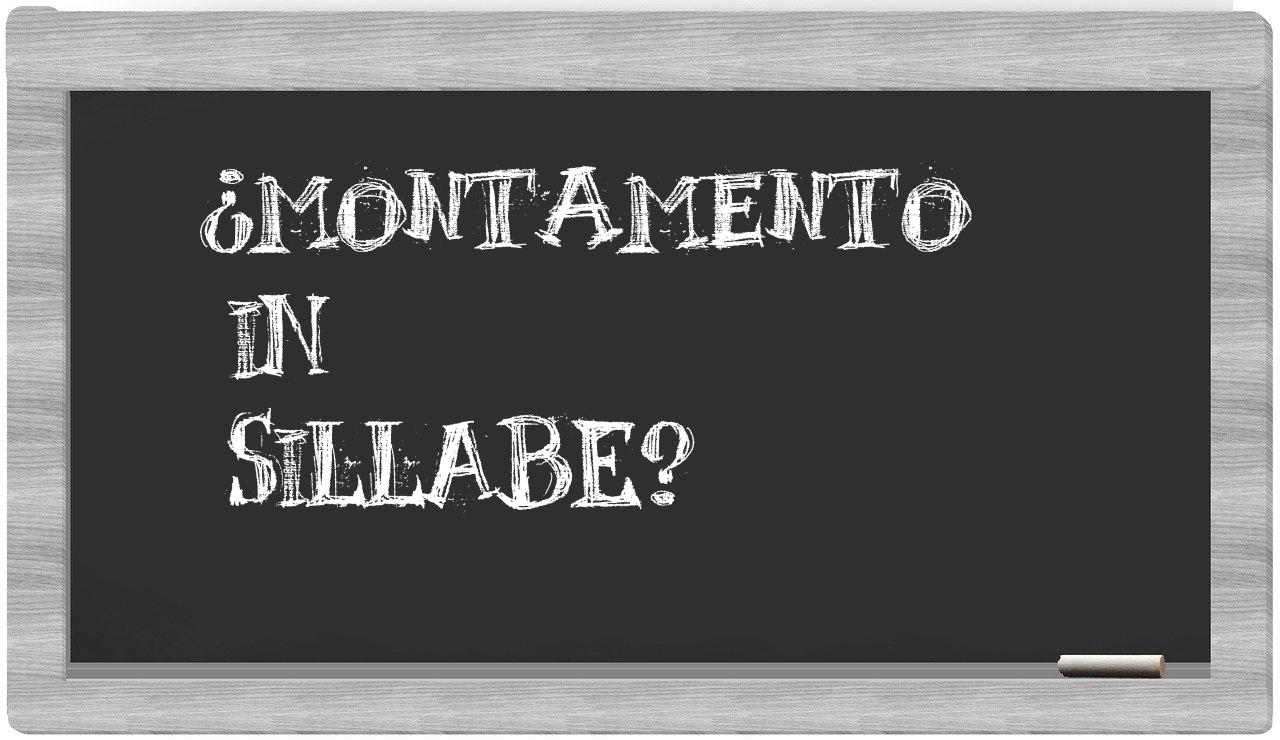 ¿montamento en sílabas?