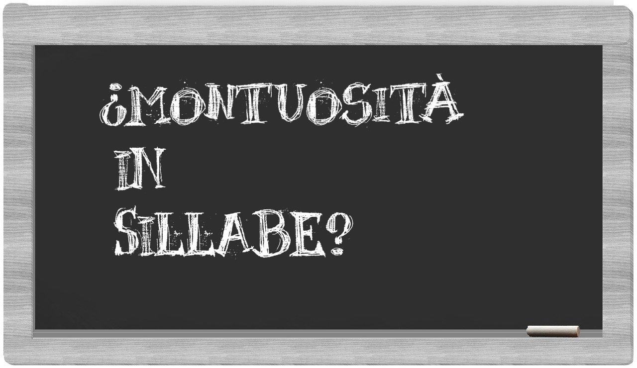 ¿montuosità en sílabas?
