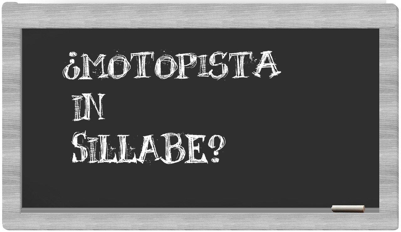 motopista in syllables