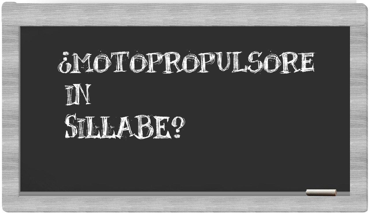 motopropulsore in syllables