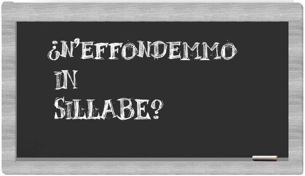 ¿n'effondemmo en sílabas?