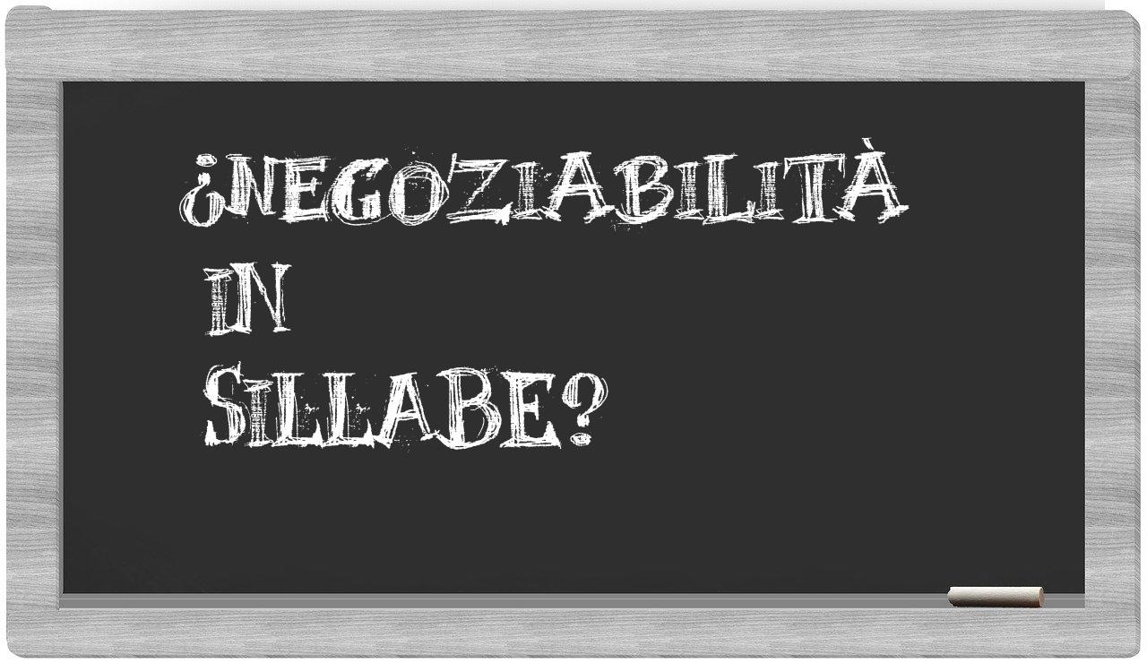 ¿negoziabilità en sílabas?