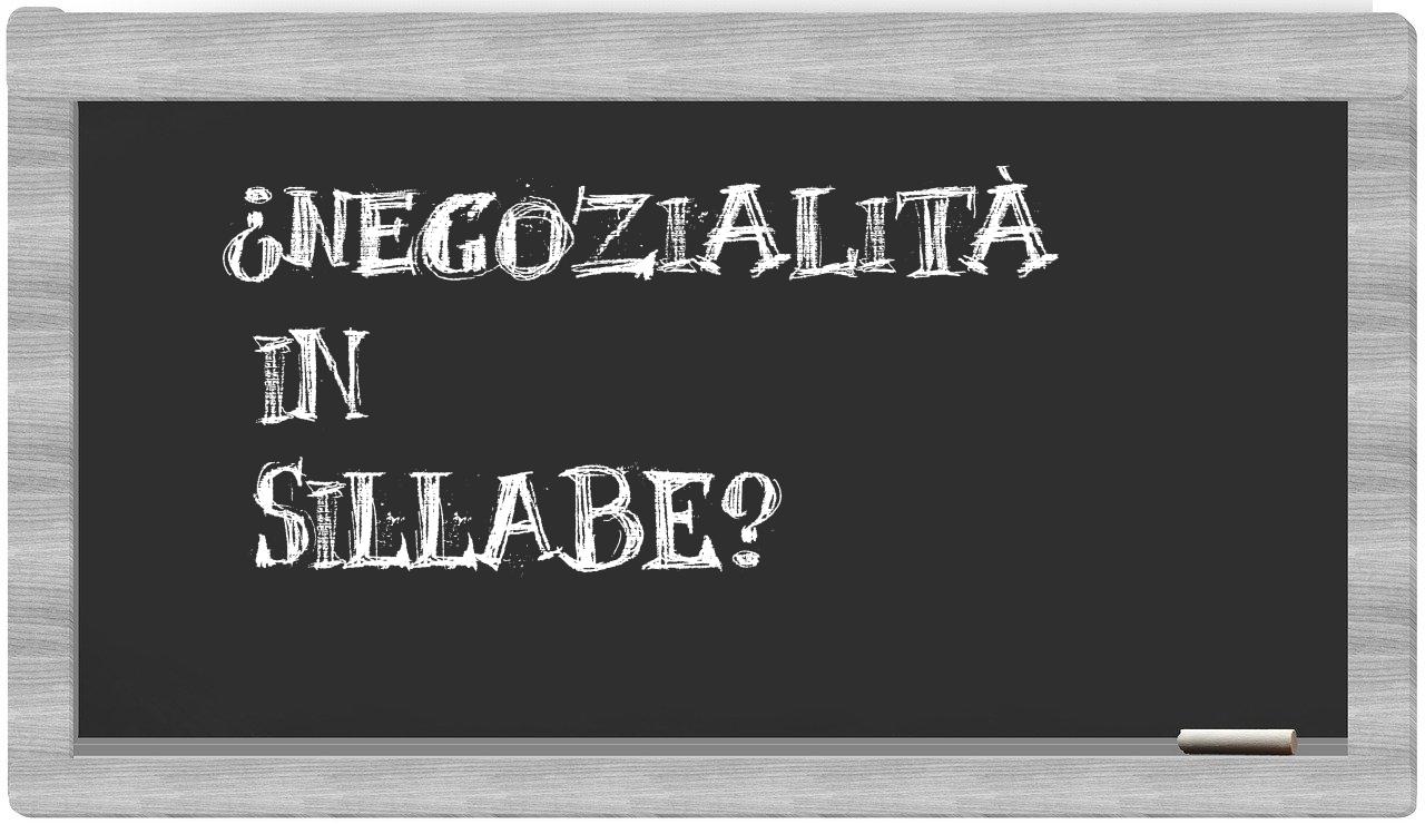 ¿negozialità en sílabas?