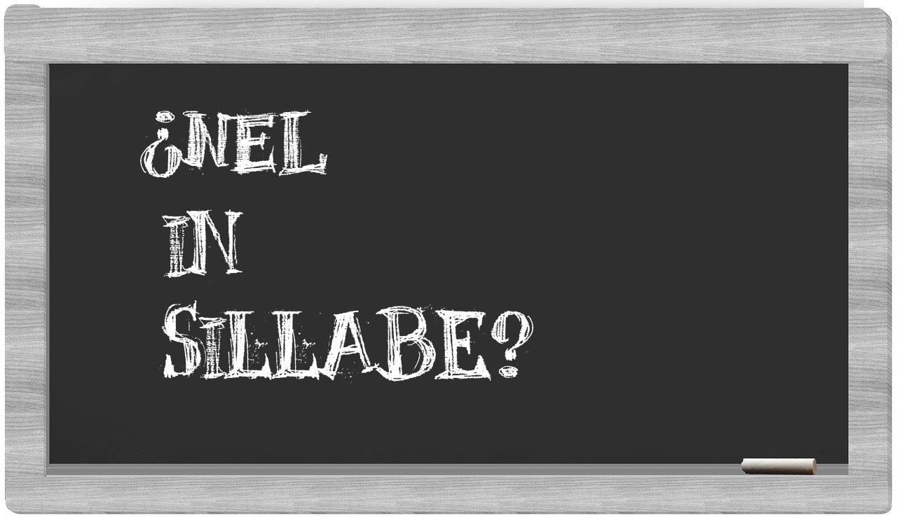 ¿nel en sílabas?