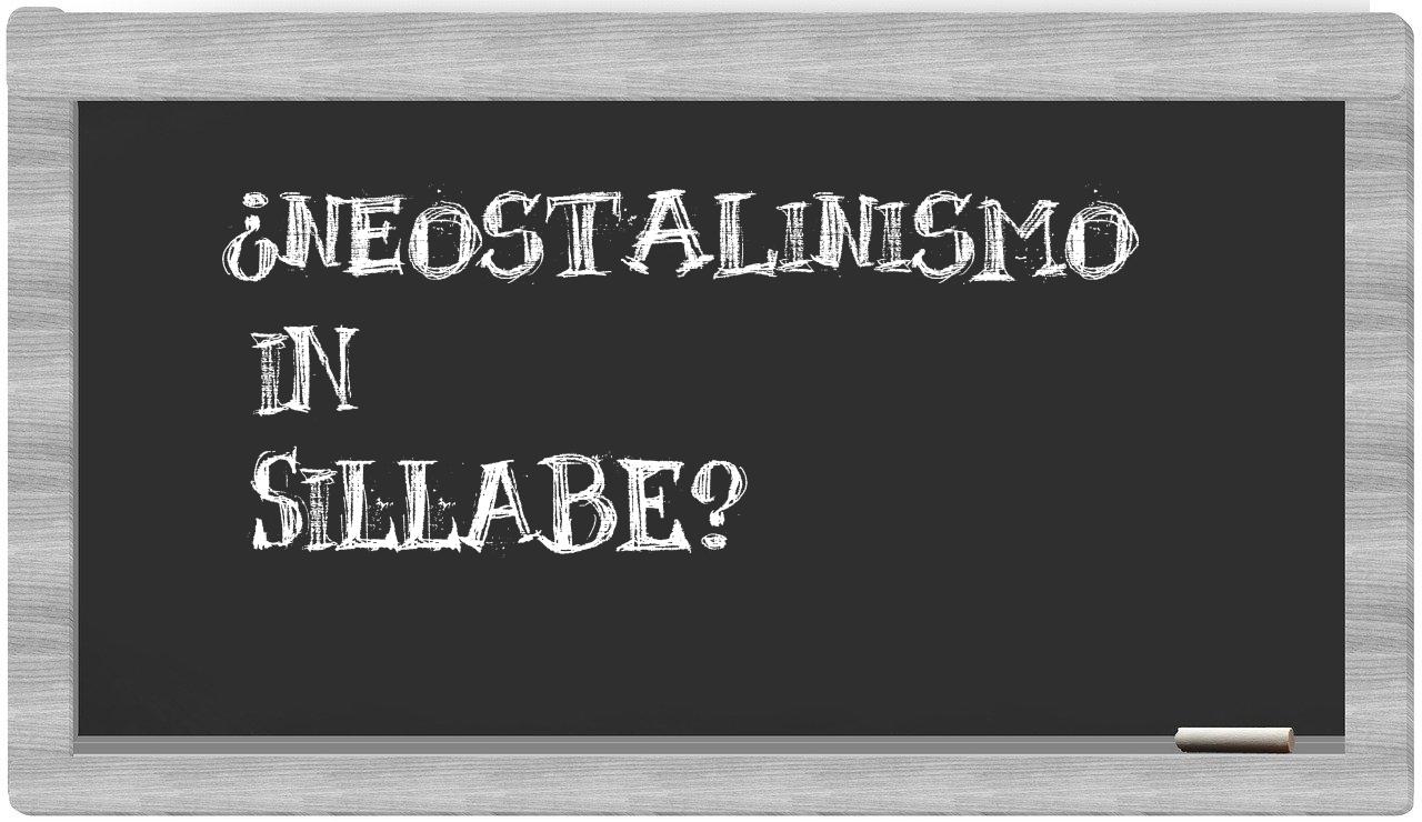 ¿neostalinismo en sílabas?