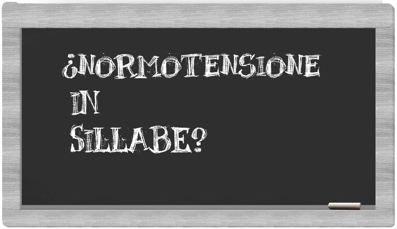 ¿normotensione en sílabas?