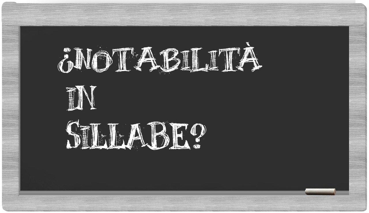 ¿notabilità en sílabas?