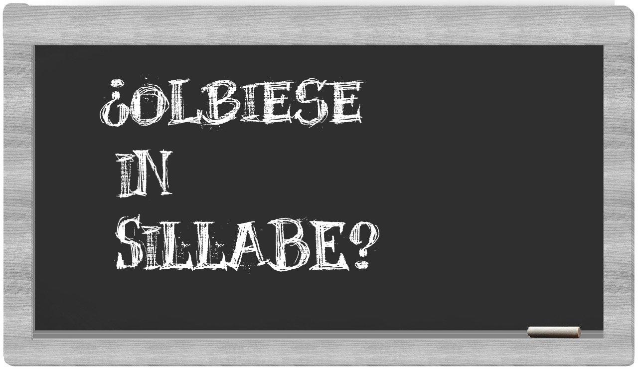 ¿olbiese en sílabas?