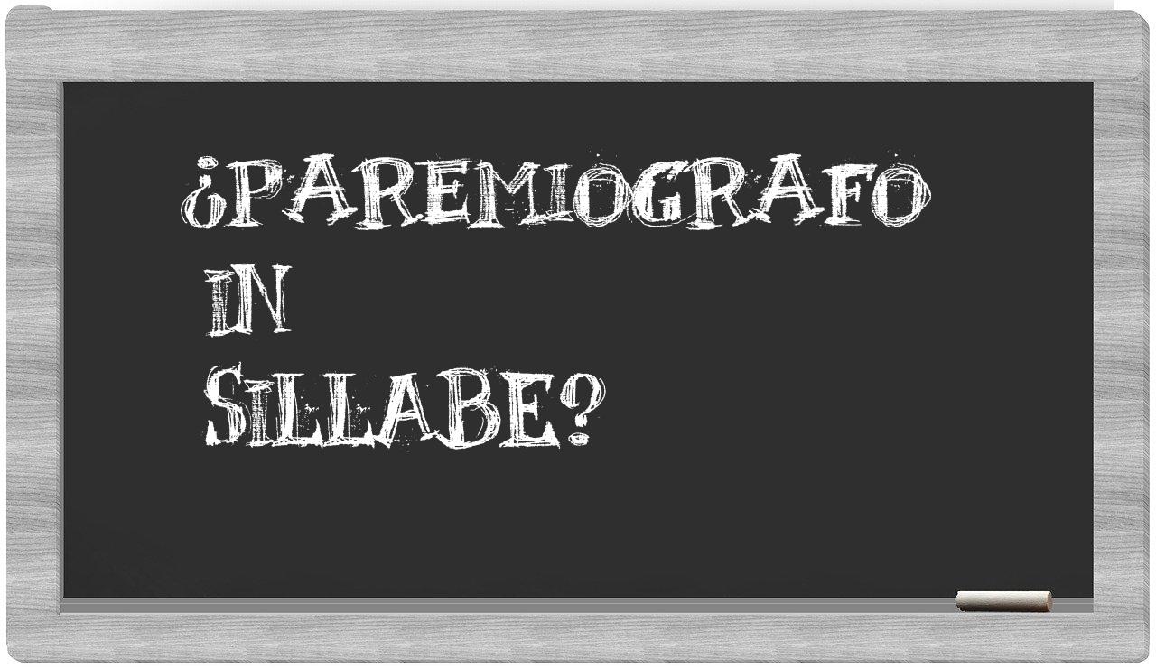 paremiografo in syllables