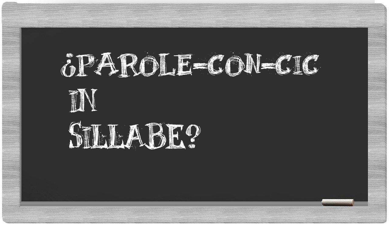 ¿parole-con-Cic en sílabas?