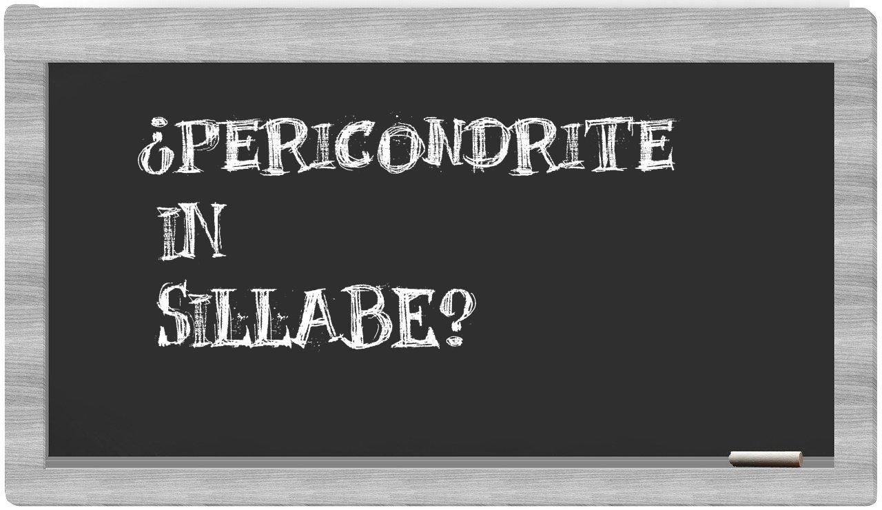 ¿pericondrite en sílabas?