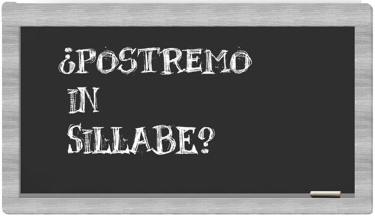 ¿postremo en sílabas?