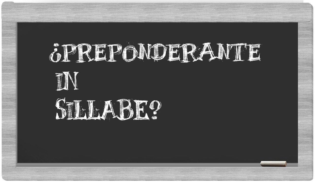 ¿preponderante en sílabas?
